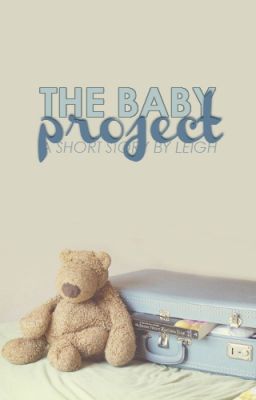 The Baby Project