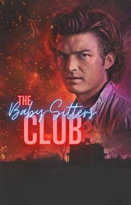 The Baby-Sitters Club [Steve Harrington Fanfiction] - A KÖVETKEZŐ ÉVADRA VÁRVA