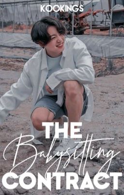 The Babysitting Contract | j.jk