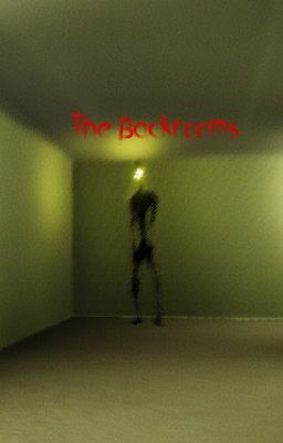 The Backrooms