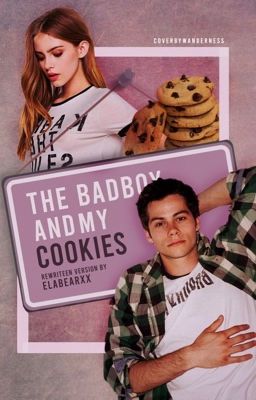 The Bad Boy and My Cookie