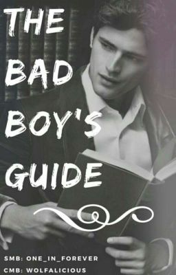 The Bad Boy's Guide.  2020