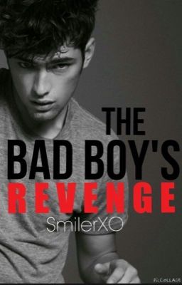 The Bad Boy's Revenge