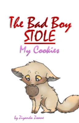 The Bad Boy Stole My Cookies: A Parody