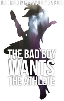 The Bad Boy Wants The Athlete