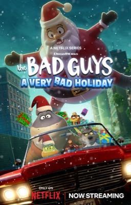 The Bad Guys: A Very Bad Holiday 