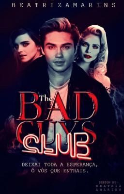 The bad guys club 