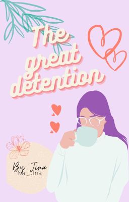 (The Badboy Next Door) The Great Detention