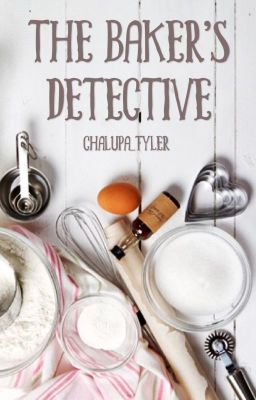 The Baker's Detective