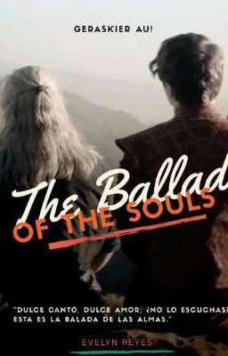 The Ballad of The Souls