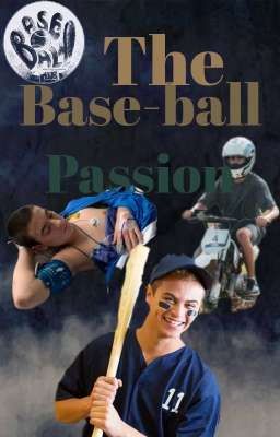 The base-ball passion