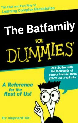 The Batfamily for Dummies