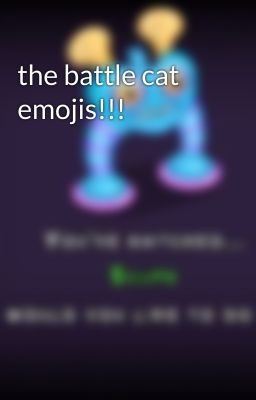 the battle cat emojis!!!