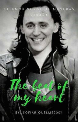 The beat of my heart /Fanfic Marvel/ Lokixlectora