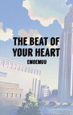 The beat of your heart ㅏSulayㅓ