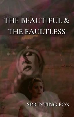 The Beautiful and the Faultless | Cami O'Connell