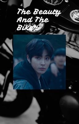 The Beauty and the Biker // Seojun X OC // True Beauty ✔️