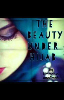 The Beauty Under Hijab 