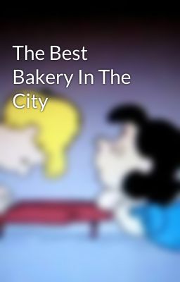 The Best Bakery In The City