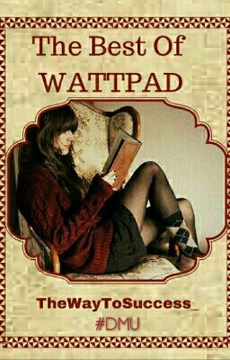 The Best Of Wattpad