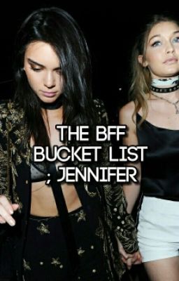 The BFF Bucketlist ↦ your bff & you