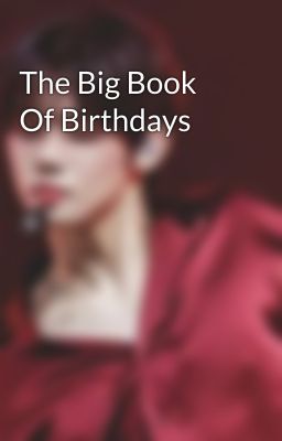 The Big Book Of Birthdays