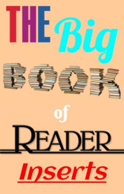 The Big Book of Reader Inserts