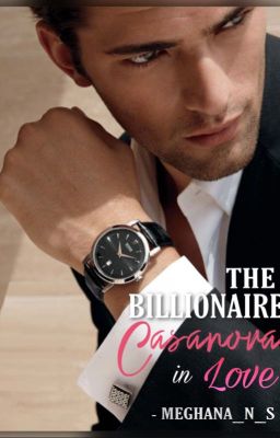 The Billionaire Casanova in Love