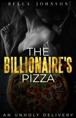 The Billionaire's pizza