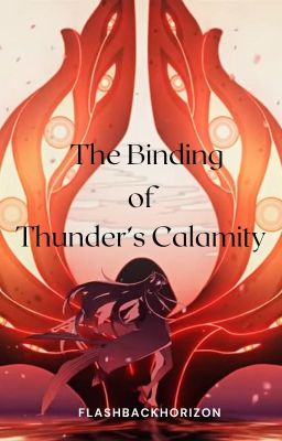 The Binding of Thunder's Calamity