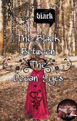 The Black Between The Ocean Eyes 