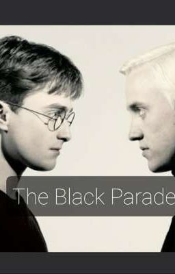 The Black Parade || Drarry