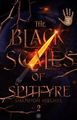 The Black Scales of Spitfyre (The Spitfyrian Saga #1)          