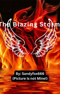 The Blazing Storm