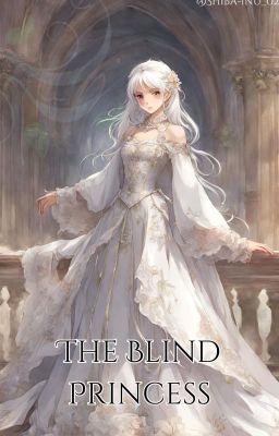 The Blind Princess