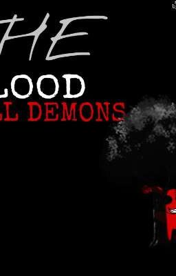 THE BLOOD DOLL DEMONS [ACT:1][ALMOST DONE]