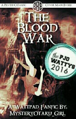 The Blood War (New Generation Of Demigods!)