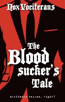 ✔The Bloodsucker's Tale