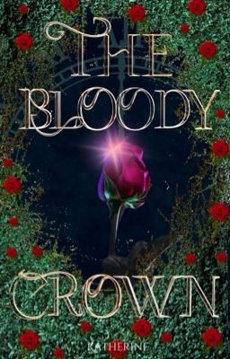 The  Bloody Crown