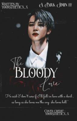 The BLOODY Love (A pjm ff )