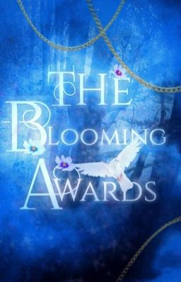 The Blooming Awards 2017|| Closed 