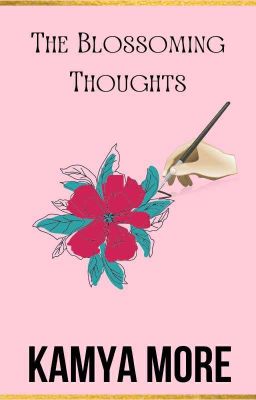 The Blossoming Thoughts