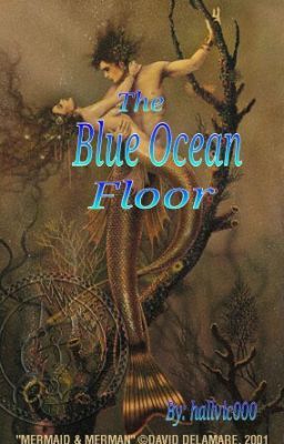 The Blue Ocean Floor