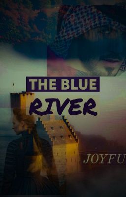 The Blue River