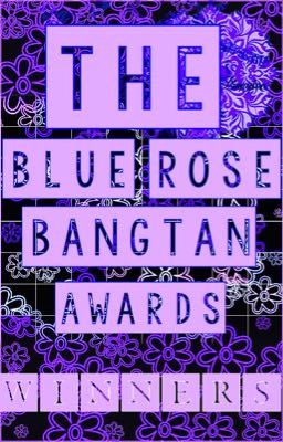 The Blue Rose Bangtan Awards Winners