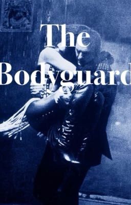 The Bodyguard