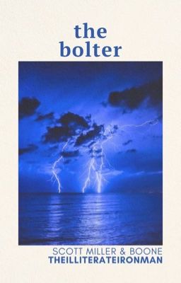 the bolter | s. miller & boone 