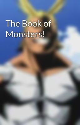 The Book of Monsters!