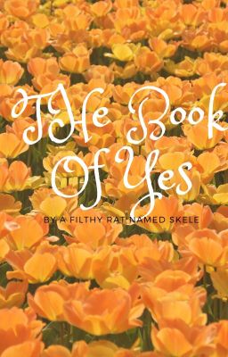 The Book Of Yes