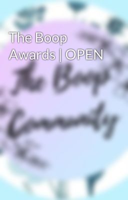 The Boop Awards | OPEN